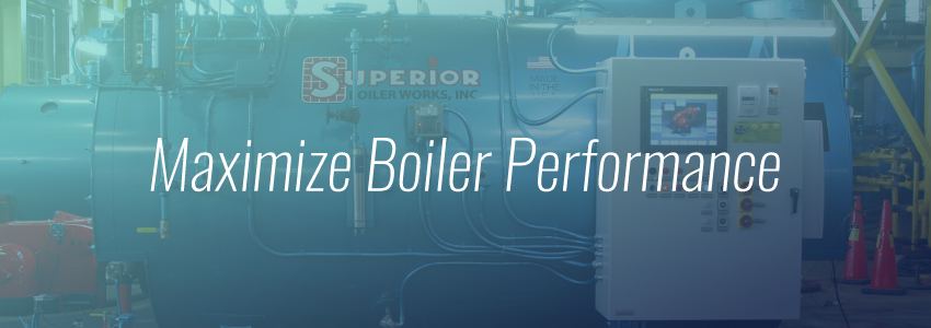 Maximize Boiler Performance